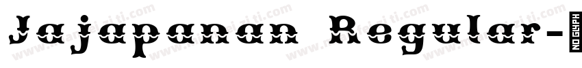 Jajapanan Regular字体转换